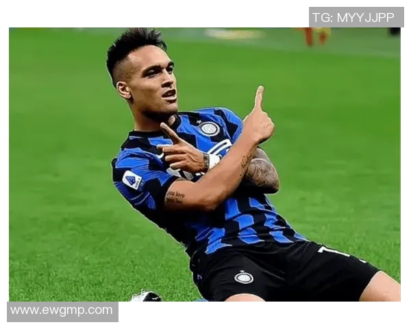 劳塔罗精彩抽射助力国米再创辉煌展现锋线威力与团队默契